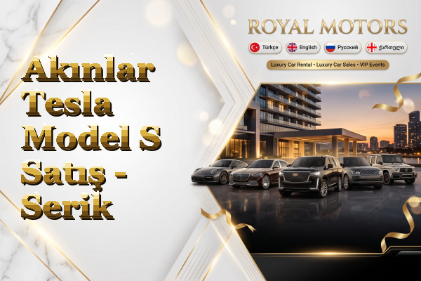 Akınlar Tesla Model S Satış - Serik