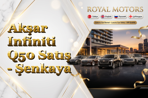 Akşar Infiniti Q50 Satış - Şenkaya