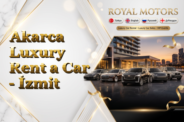 Akarca Luxury Rent a Car - İzmit