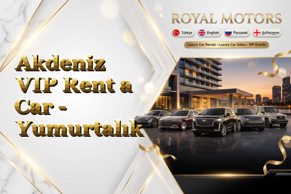 Akdeniz VIP Rent a Car - Yumurtalık