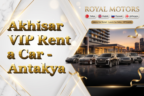 Akhisar VIP Rent a Car - Antakya