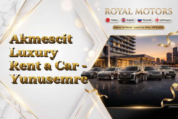 Akmescit Luxury Rent a Car - Yunusemre