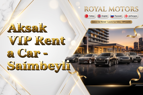 Aksak VIP Rent a Car - Saimbeyli