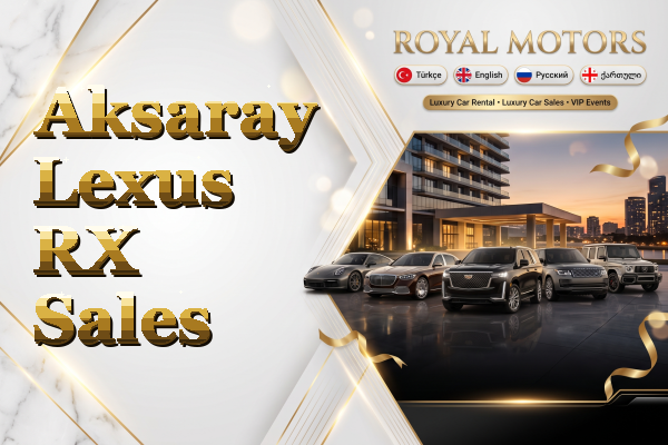 Aksaray Lexus RX Sales