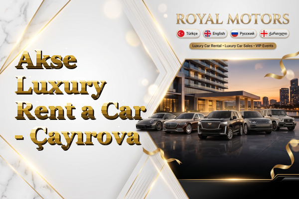 Akse Luxury Rent a Car - Çayırova