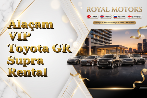 Alaçam VIP Toyota GR Supra Rental