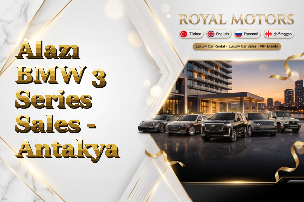 Alazı BMW 3 Series Sales - Antakya