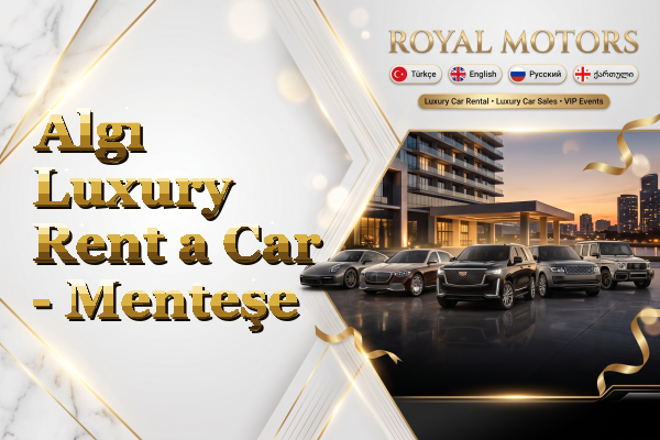 Algı Luxury Rent a Car - Menteşe