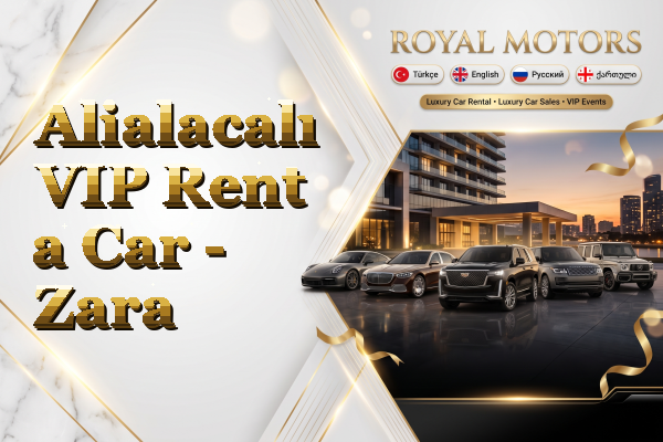Alialacalı VIP Rent a Car - Zara