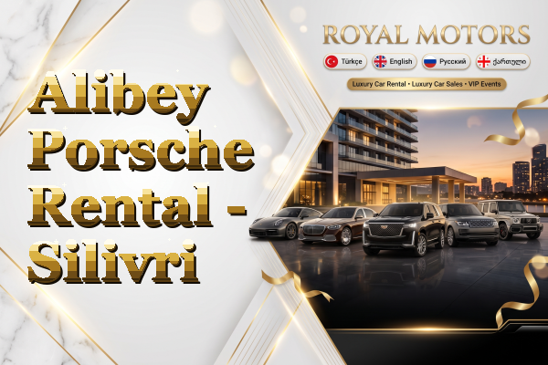 Alibey Porsche Rental - Silivri