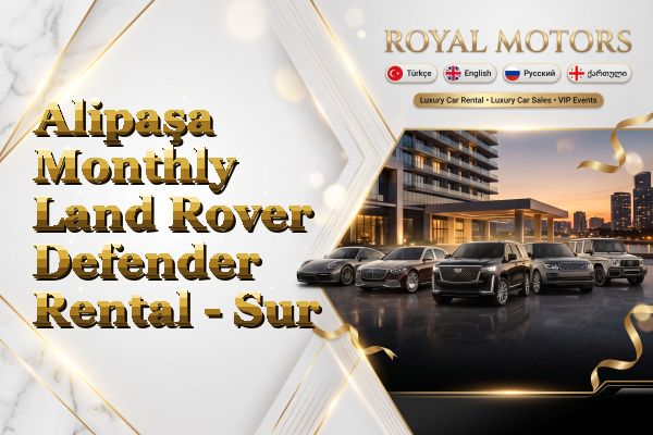 Alipaşa Monthly Land Rover Defender Rental - Sur