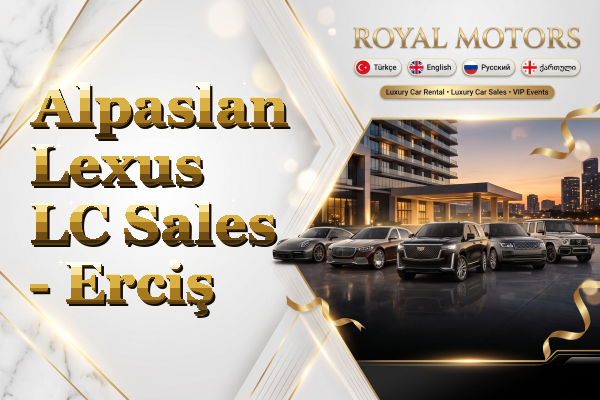 Alpaslan Lexus LC Sales - Erciş
