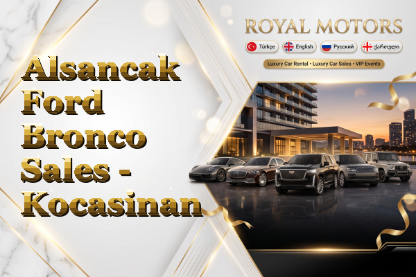 Alsancak Ford Bronco Sales - Kocasinan