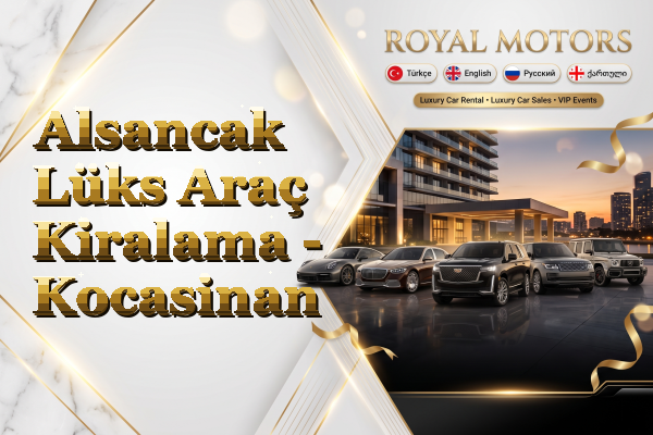Alsancak Lüks Araç Kiralama - Kocasinan