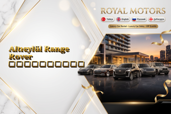 Altıeylül Range Rover გაქირავება