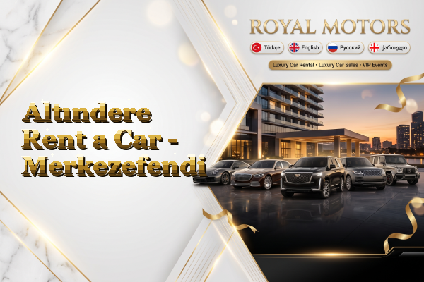 Altındere Rent a Car - Merkezefendi