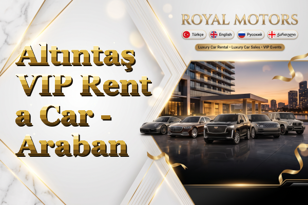 Altıntaş VIP Rent a Car - Araban