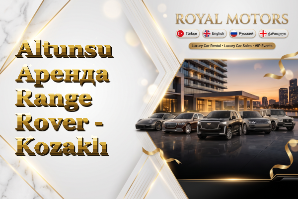 Altunsu Аренда Range Rover - Kozaklı
