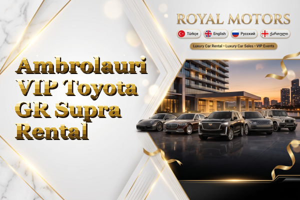 Ambrolauri VIP Toyota GR Supra Rental