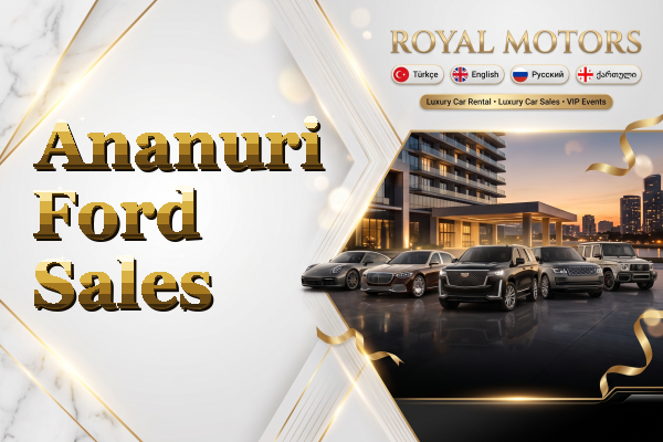 Ananuri Ford Sales