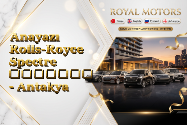 Anayazı Rolls-Royce Spectre გაყიდვა - Antakya