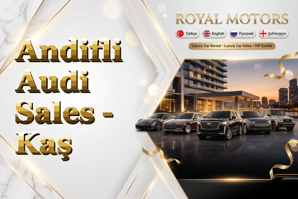 Andifli Audi Sales - Kaş