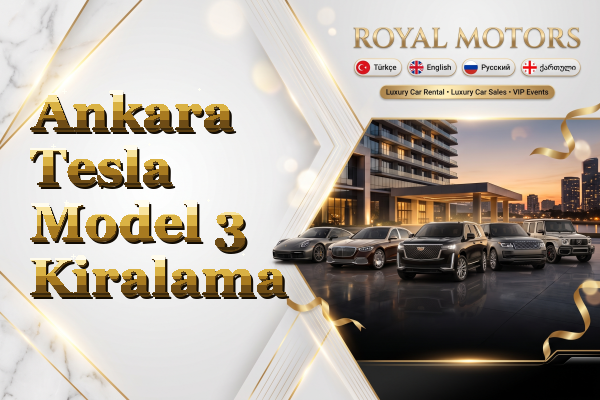 Ankara Tesla Model 3 Kiralama