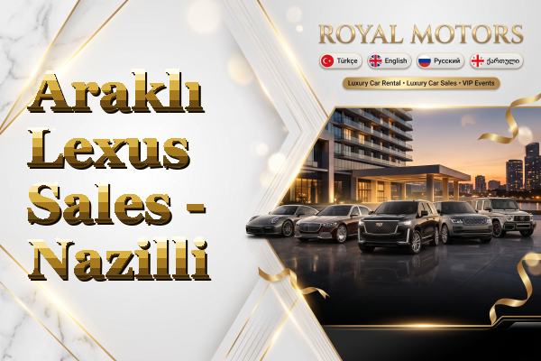 Araklı Lexus Sales - Nazilli
