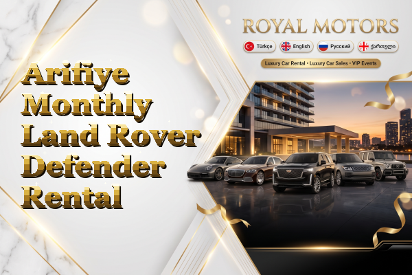 Arifiye Monthly Land Rover Defender Rental