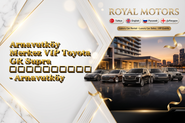Arnavutköy Merkez VIP Toyota GR Supra გაქირავება - Arnavutköy