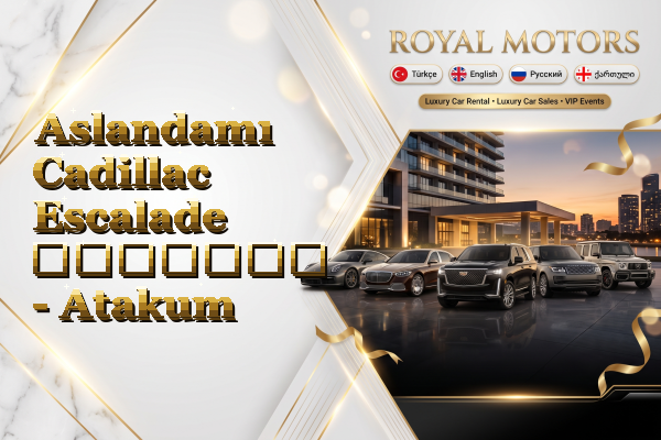 Aslandamı Cadillac Escalade გაყიდვა - Atakum