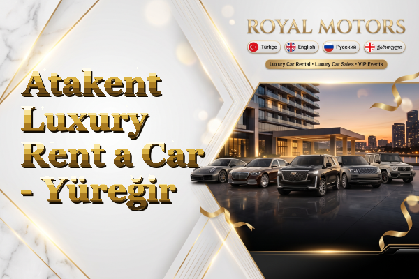 Atakent Luxury Rent a Car - Yüreğir