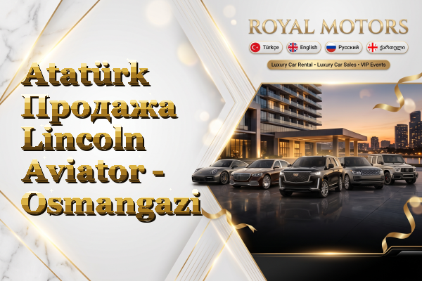Atatürk Продажа Lincoln Aviator - Osmangazi
