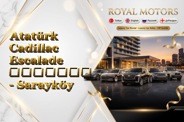 Atatürk Cadillac Escalade გაყიდვა - Sarayköy