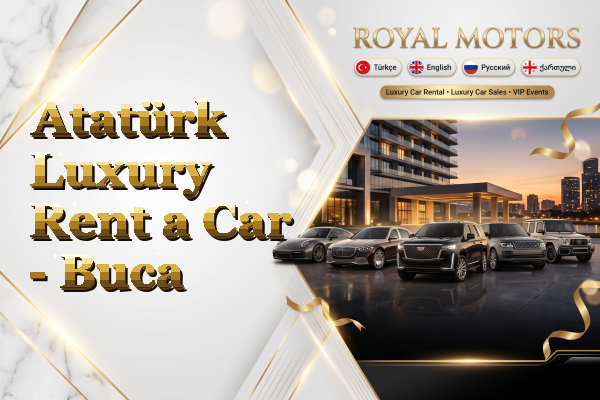 Atatürk Luxury Rent a Car - Buca
