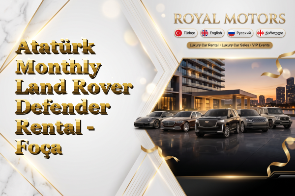 Atatürk Monthly Land Rover Defender Rental - Foça