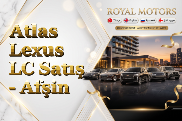 Atlas Lexus LC Satış - Afşin