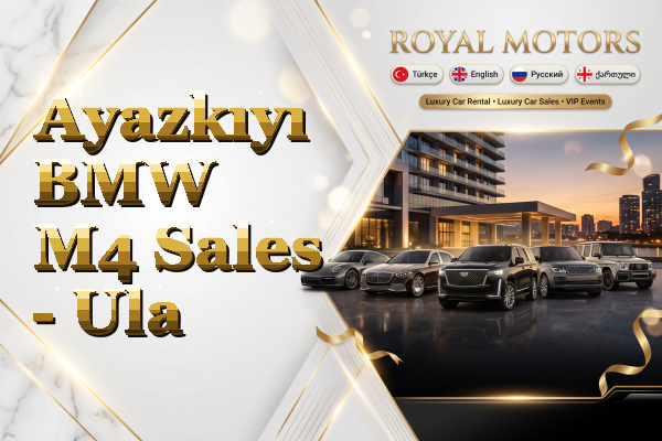 Ayazkıyı BMW M4 Sales - Ula