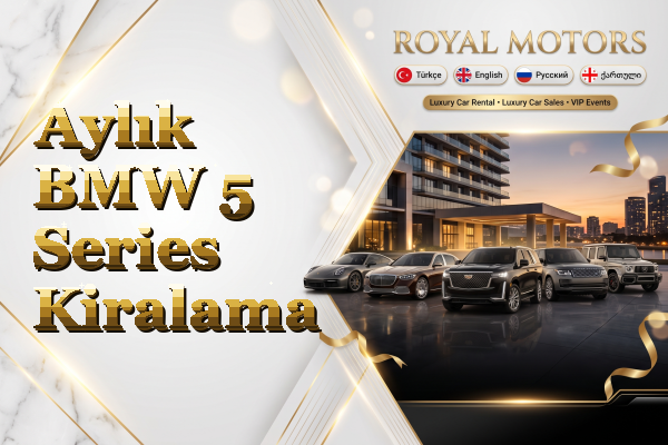 Aylık BMW 5 Series Kiralama