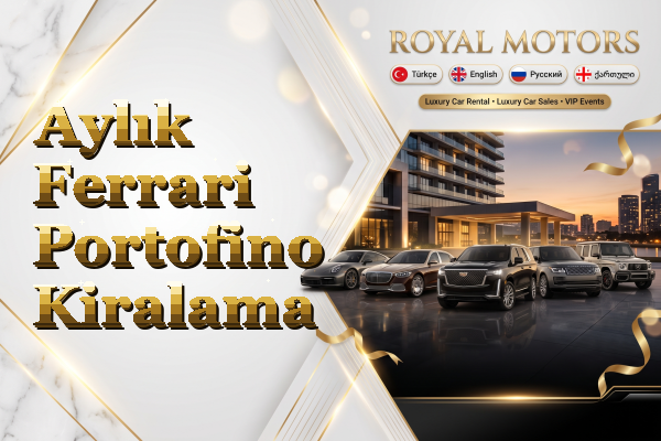 Aylık Ferrari Portofino Kiralama