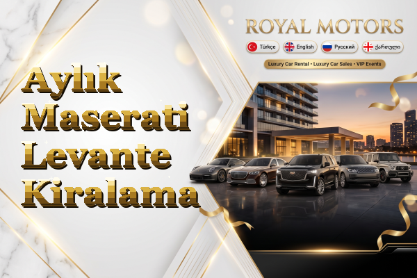 Aylık Maserati Levante Kiralama