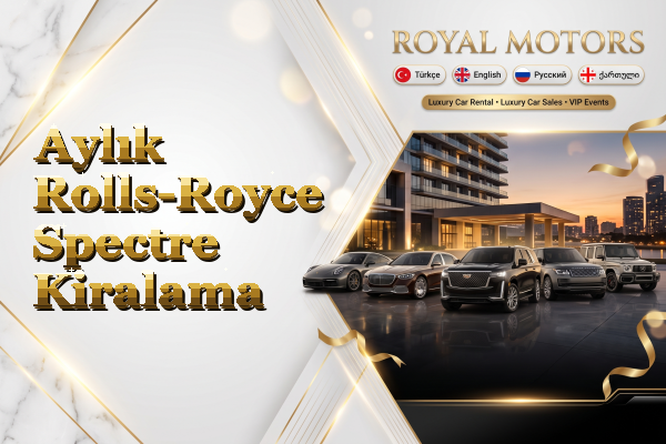 Aylık Rolls-Royce Spectre Kiralama