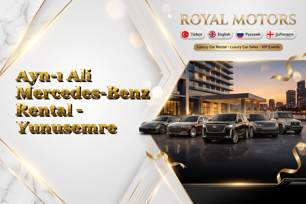 Ayn-ı Ali Mercedes-Benz Rental - Yunusemre