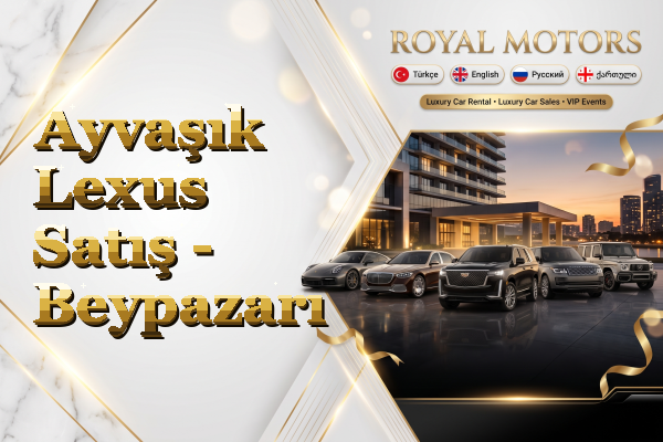 Ayvaşık Lexus Satış - Beypazarı