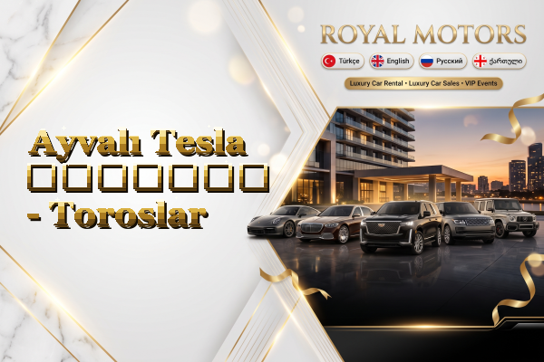 Ayvalı Tesla გაყიდვა - Toroslar