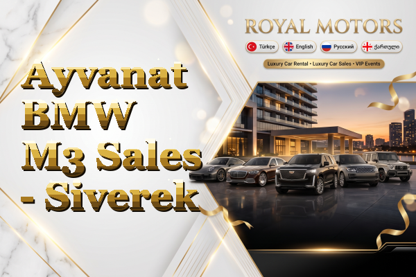 Ayvanat BMW M3 Sales - Siverek