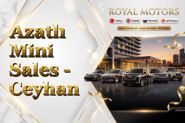 Azatlı Mini Sales - Ceyhan