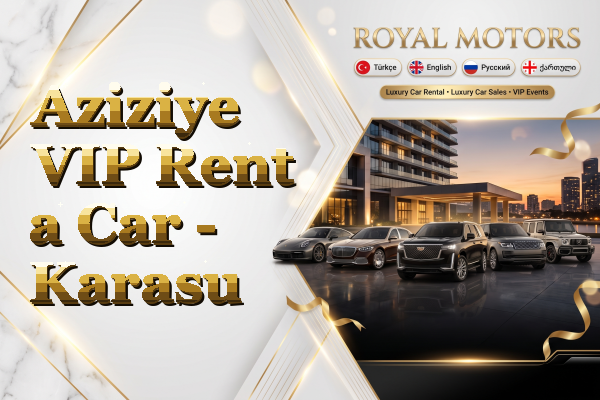 Aziziye VIP Rent a Car - Karasu