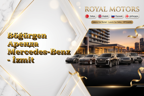 Böğürgen Аренда Mercedes-Benz - İzmit