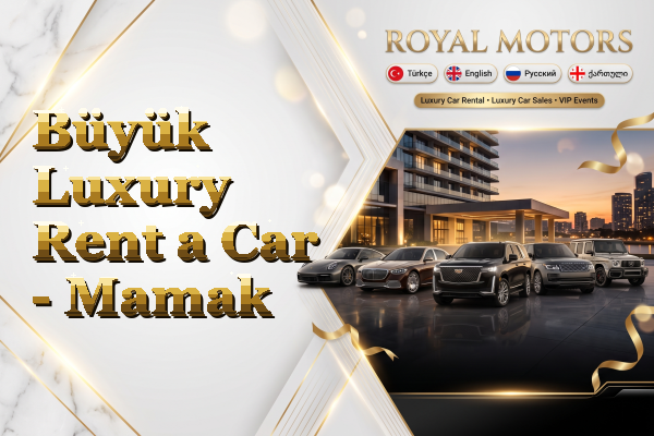 Büyük Luxury Rent a Car - Mamak